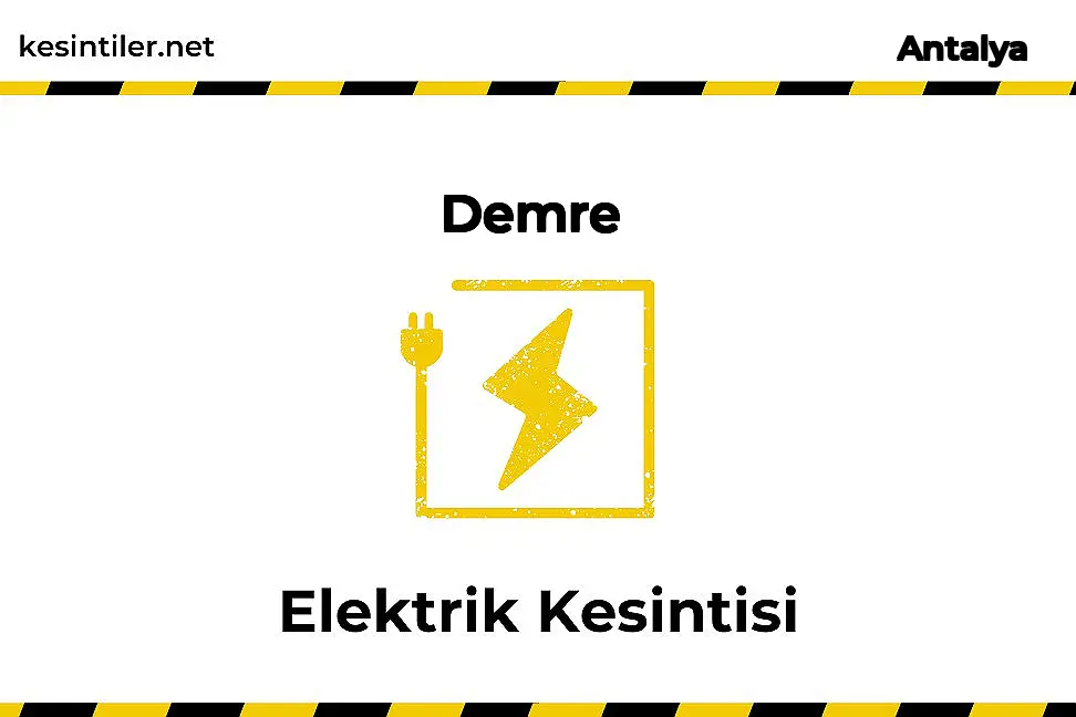 30 Eylül 2024 Demre / Antalya Elektrik Arızası