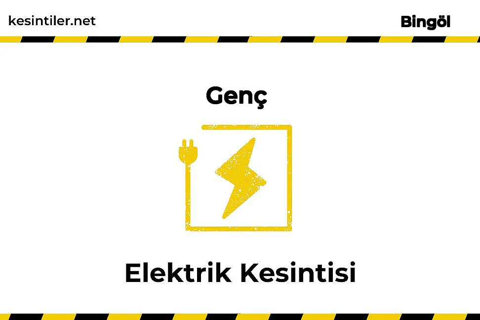 2025-11-20 : Genç, Bingöl Yaşanan Elektrik Kesintisi Hakkında Detaylar