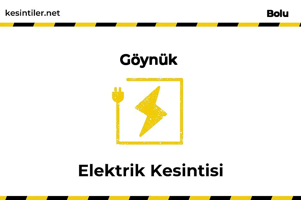 14 Şubat 2026 Göynük / Bolu Elektrik Kesinti Bilgisi