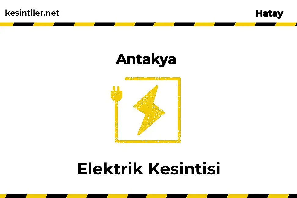 19 Ocak 2025 Antakya / Hatay Elektrik Arızası