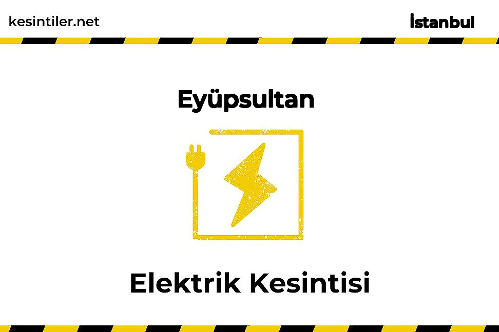 06 Şubat 2026 Eyüpsultan / İstanbul Elektrik Arızası