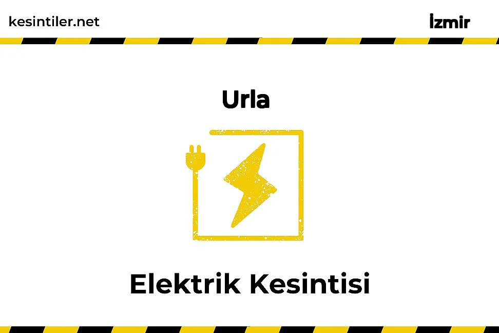 29 Ocak 2026 Urla / İzmir Elektrik Arızası