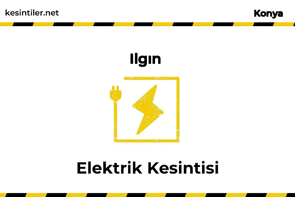 11 Şubat 2026 Ilgın / Konya Elektrik Arızası