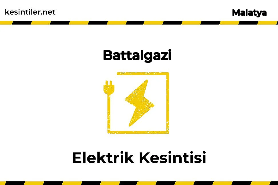 20 Kasım 2025 Battalgazi / Malatya Elektrik Kesinti Detayı